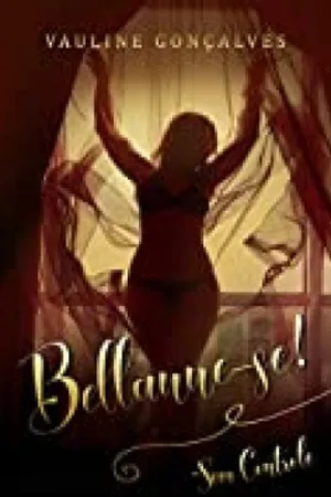 Bellanne-se! Sem Controle