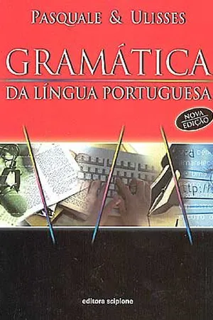 Gramática da Língua Portuguesa
