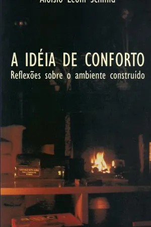 A Idéia de Conforto