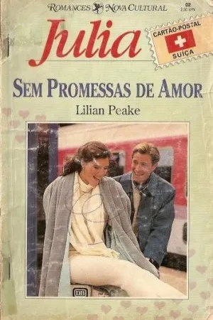Sem promessas de amor