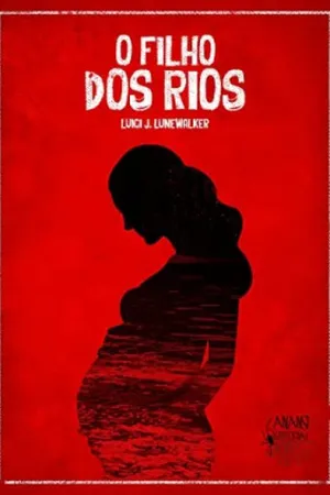 O Filho dos Rios