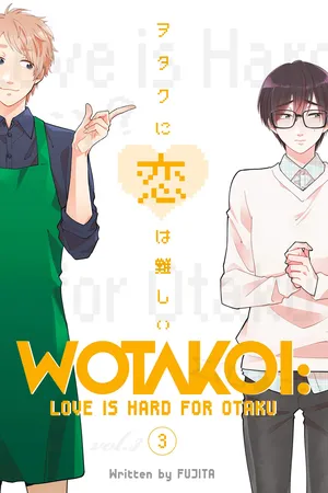 Wotakoi: Love is Hard for Otaku 3