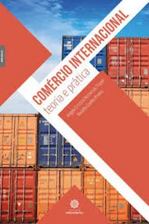 Comércio internacional: teoria e prática