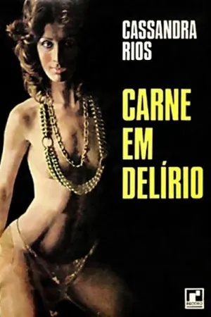 Carne em Delírio