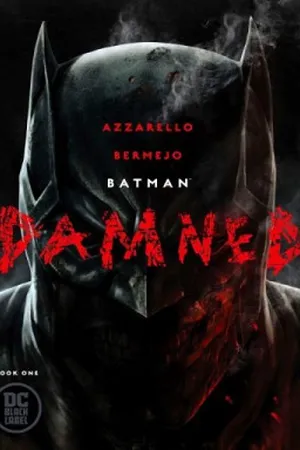 Batman: Damned #1