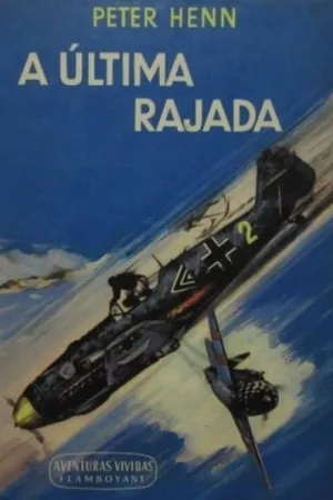 A Última Rajada