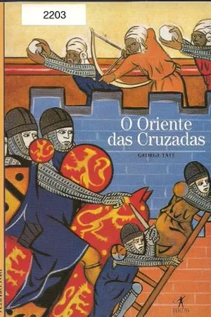 O Oriente das cruzadas