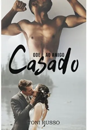 Ode ao amigo casado