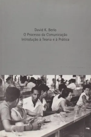 O Processo da Comunicação