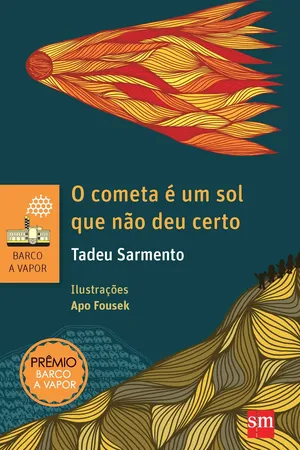 O Cometa É Um Sol que não Deu Certo