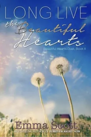 Long Live the Beautiful Hearts