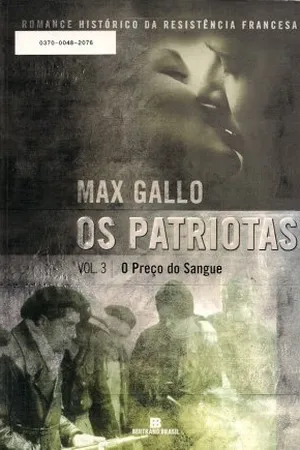 Os patriotas - Vol. 3