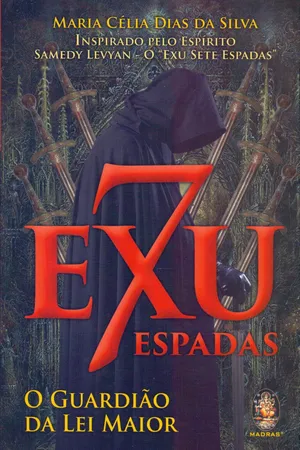 Exu Sete Espadas. O Guardião da Lei do Amor