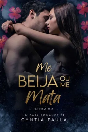 Me Beija ou Me Mata