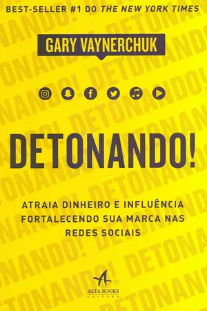 Detonando!: Atraia Dinheiro e Influência Fortalecendo sua Marca nas Redes Sociais