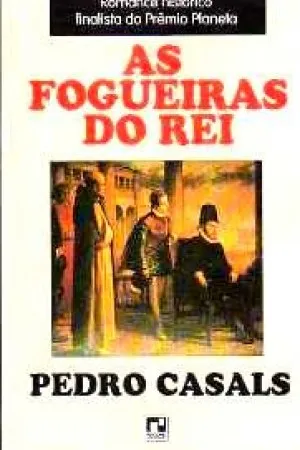 As fogueiras do rei