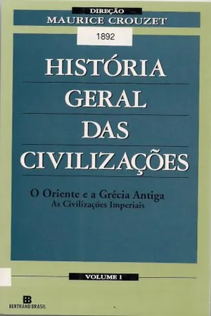 História Geral das Civilizações - vol. 1