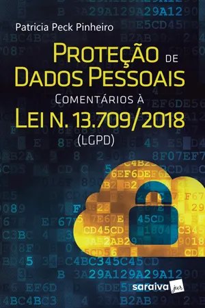 Proteção de Dados Pessoais  Comentários à Lei N. 13.709/2018 LGPD