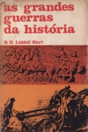 As Grandes Guerras da História