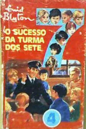 O Sucesso da Turma dos Sete