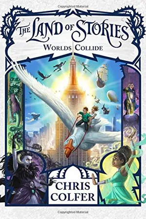 The Land of Stories: Worlds Collide: 6