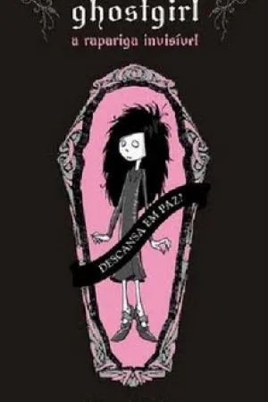 Ghostgirl - A Rapariga Invisível