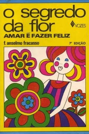 O segredo da flor