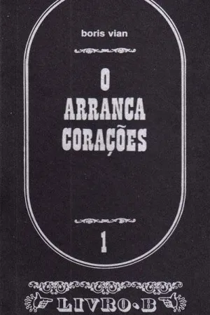 O arranca corações
