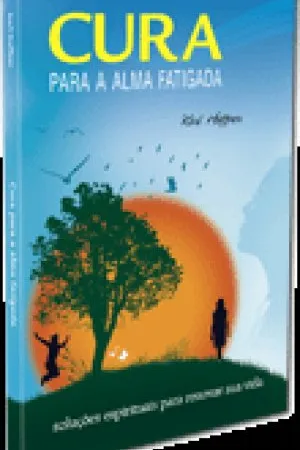 Cura para a alma fatigada