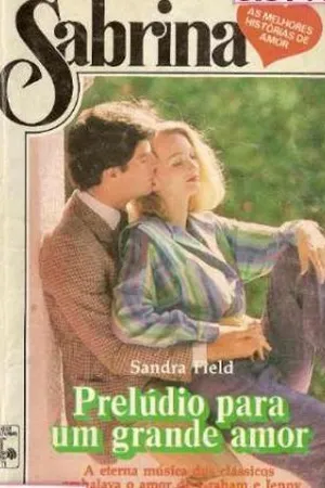 Prelúdio para um grande amor