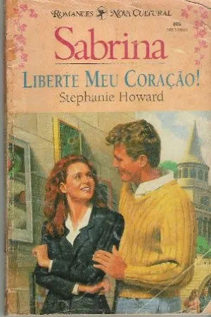 Liberte meu coração!