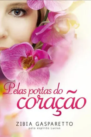 Pelas Portas do Coração