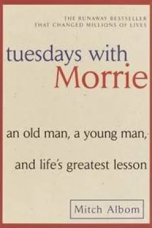Tuesdays With Morrie