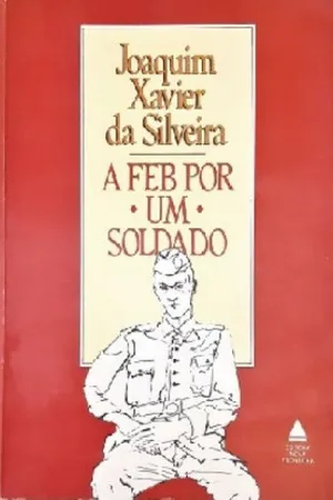 A FEB por um Soldado