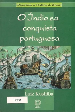 O índio e a conquista portuguesa