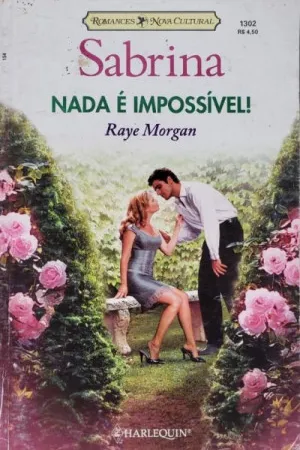 Nada é Impossível!