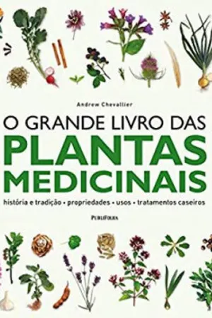 O Grande Livro Das Plantas Medicinais