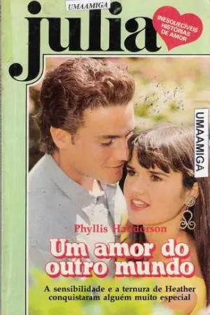 Um Amor Do Outro Mundo