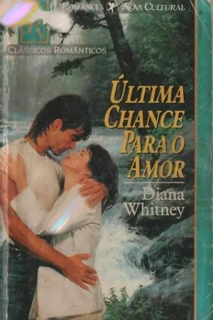 Ultima Chance para o Amor