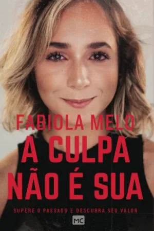 A Culpa Não é Sua