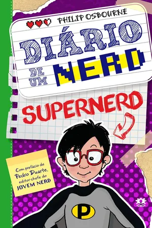 Diário de um nerd - Volume 3: O supernerd