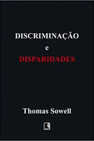 Discriminação e disparidades