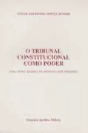 O Tribunal Constitucional Como Poder