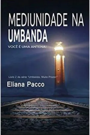 Mediunidade Na Umbanda