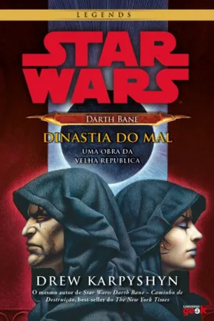 Star Wars: Darth Bane: Dinastia do Mal