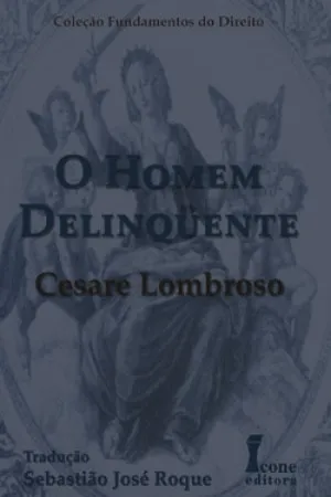 O Homem Delinquente