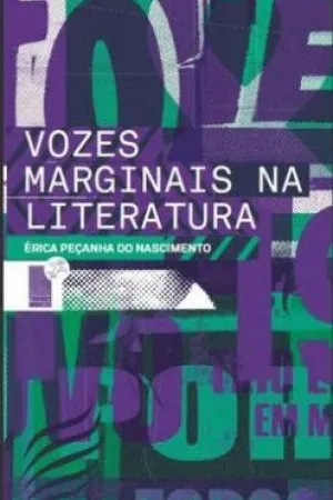 Vozes Marginais na Literatura