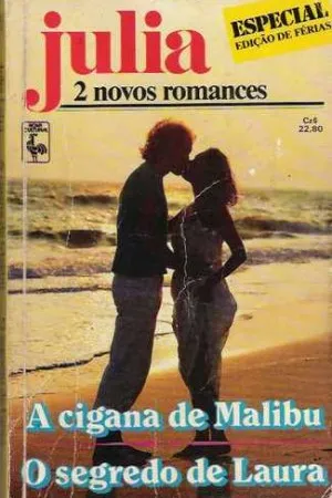 A Cigana de Malibu  /  O segredo de Laura