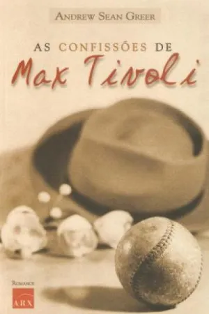 As Confissões de Max Tivoli