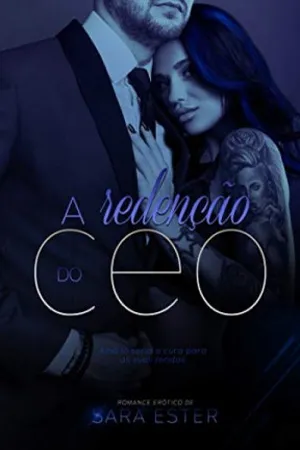 A Redenção do CEO
